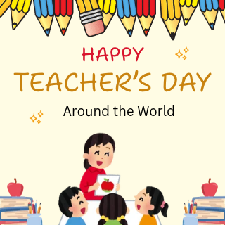 Teacher's Day Around the World